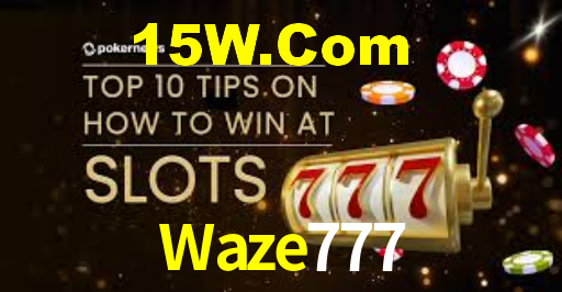 Daily Bonuses Waze777